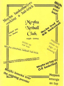 Moyhu Netball Club History Book. 1956 to 2004